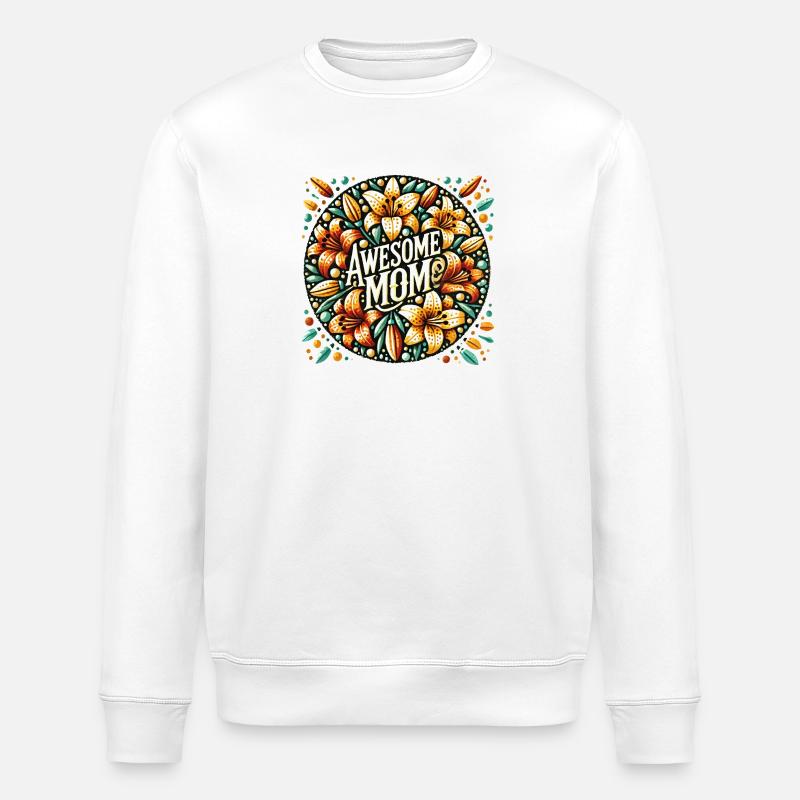 Tolle Mama - Stanley/Stella Unisex Bio-Sweatshirt ROLLER - Weiß