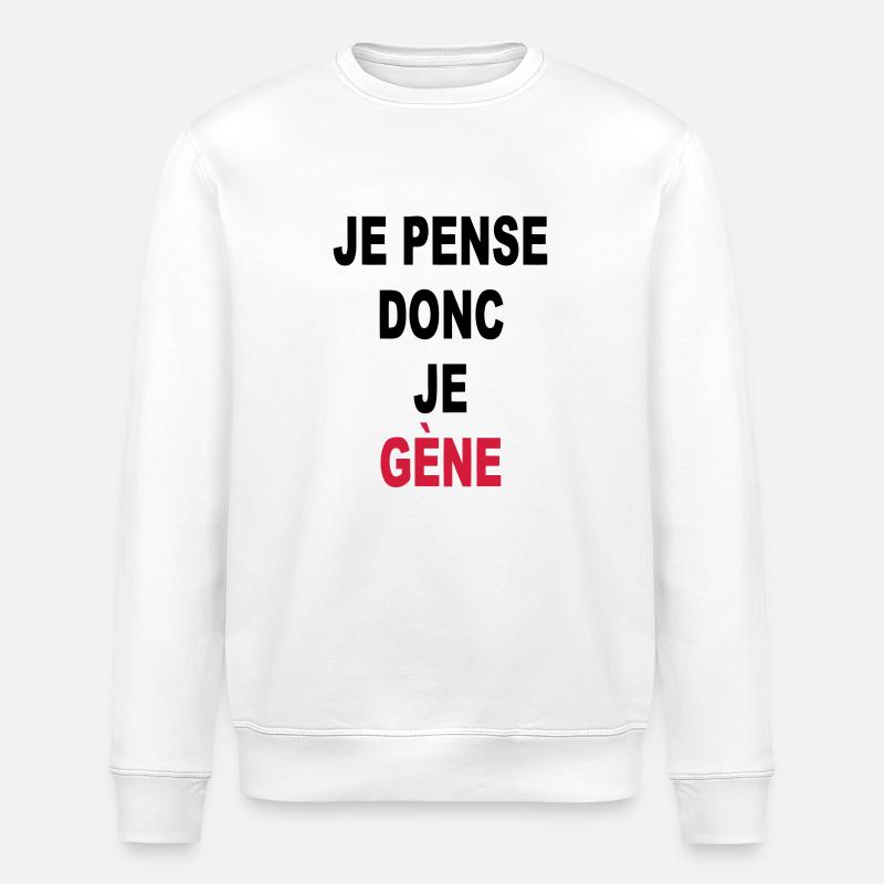 Daher denke ich, ich GENE - Stanley/Stella Unisex Bio-Sweatshirt ROLLER - Weiß