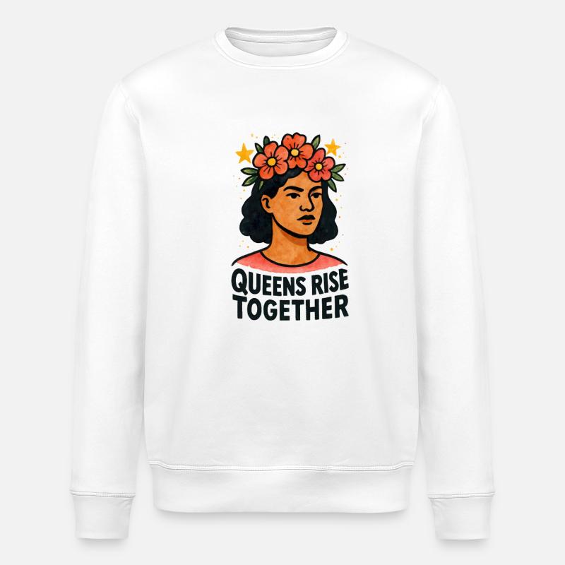 Königinnen erheben sich gemeinsam - Stanley/Stella Unisex Bio-Sweatshirt ROLLER - Weiß