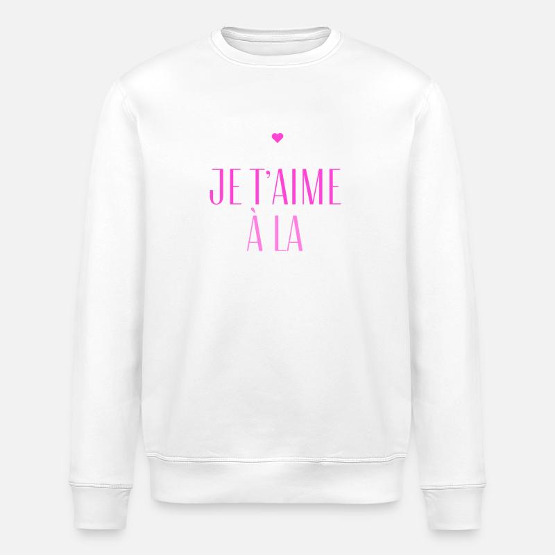 Je t'aime à la folie - Sweat bio ROLLER Stanley/Stella Unisexe - blanc