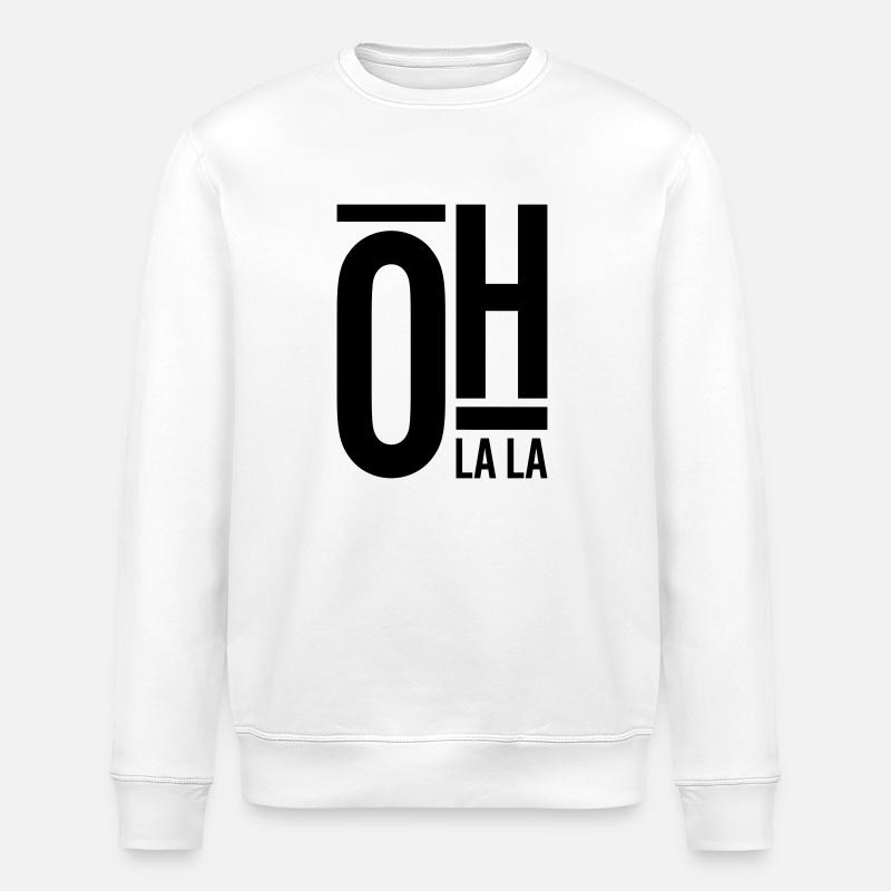 Oh La La - Stanley/Stella Unisex Bio-Sweatshirt ROLLER - Weiß