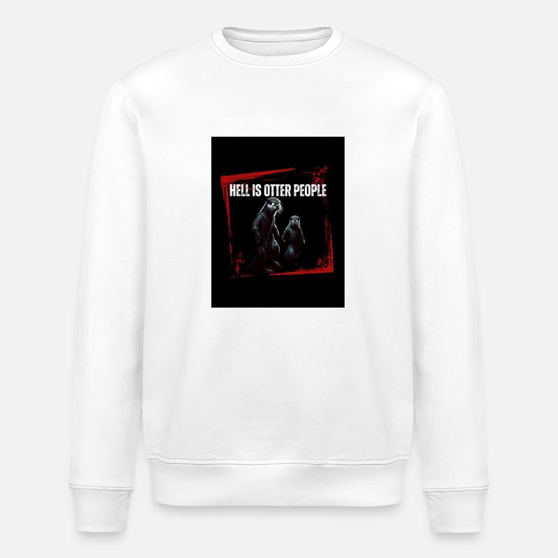 Hell is Otter People - Stanley/Stella Unisex Bio-Sweatshirt ROLLER - Weiß