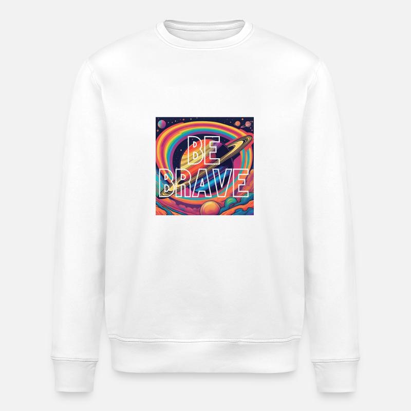 Saturn be Brave - Stanley/Stella Unisex Bio-Sweatshirt ROLLER - Weiß