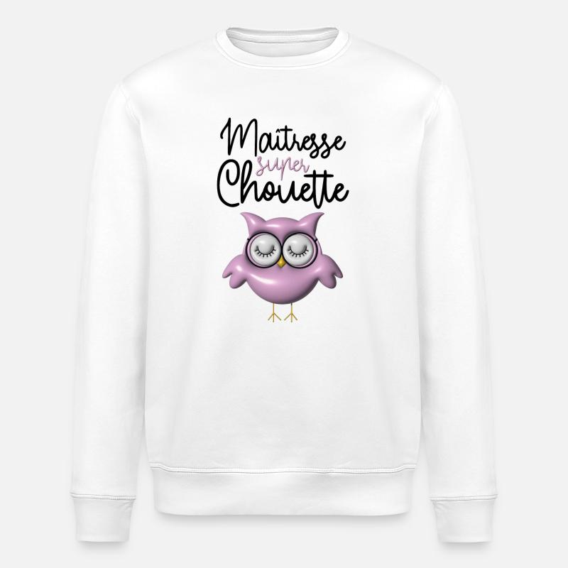 Maîtresse super chouette rose 3D - Sweat bio ROLLER Stanley/Stella Unisexe - blanc