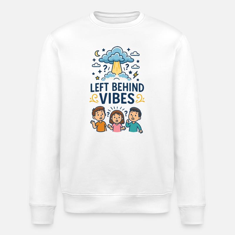 Vibrations de Left Behind - Sweat bio ROLLER Stanley/Stella Unisexe - blanc