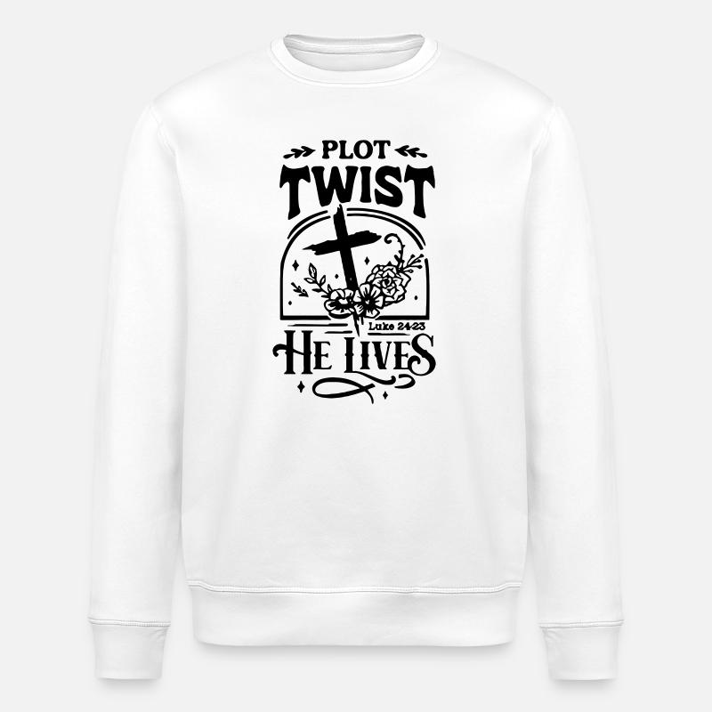 Plot Twist He Lives Easter Christian - Stanley/Stella ROLLER Unisex Organic Sweatshirt - white