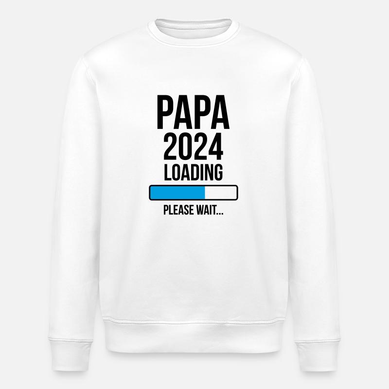 Dad 2024 Loading Please wait... - Stanley/Stella ROLLER Unisex Organic Sweatshirt - white
