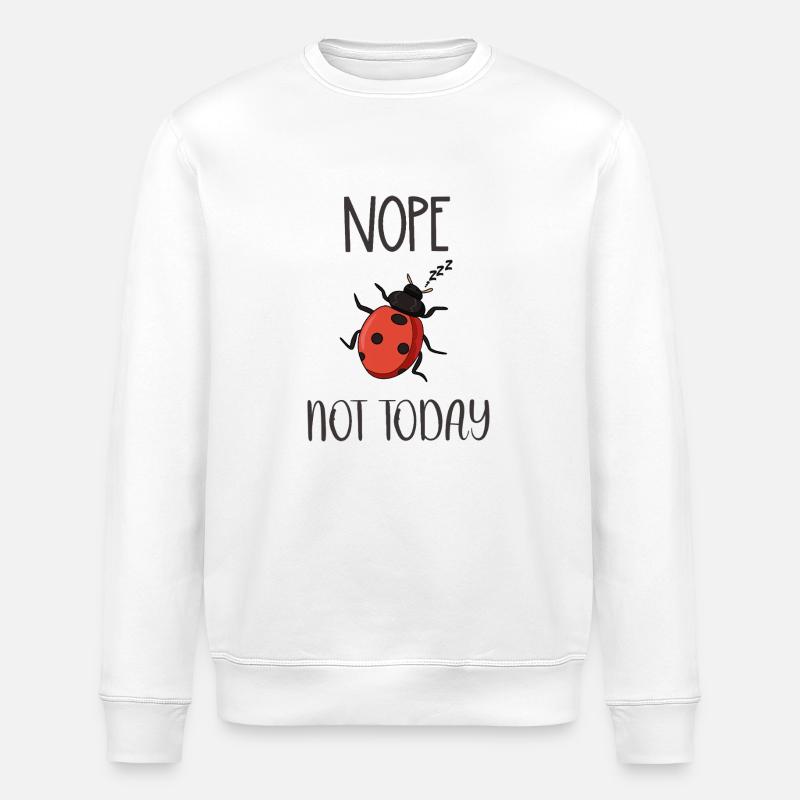 Non, pas aujourd’hui Coccinelle - Sweat bio ROLLER Stanley/Stella Unisexe - blanc