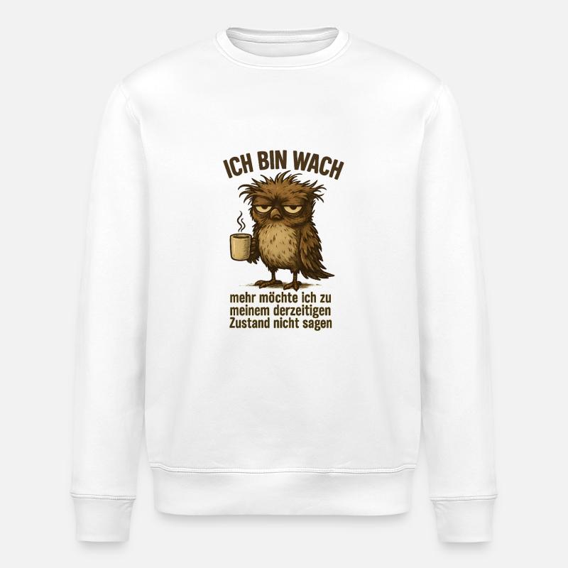 Ich bin wach Büro Kaffee - Stanley/Stella Unisex Bio-Sweatshirt ROLLER - Weiß