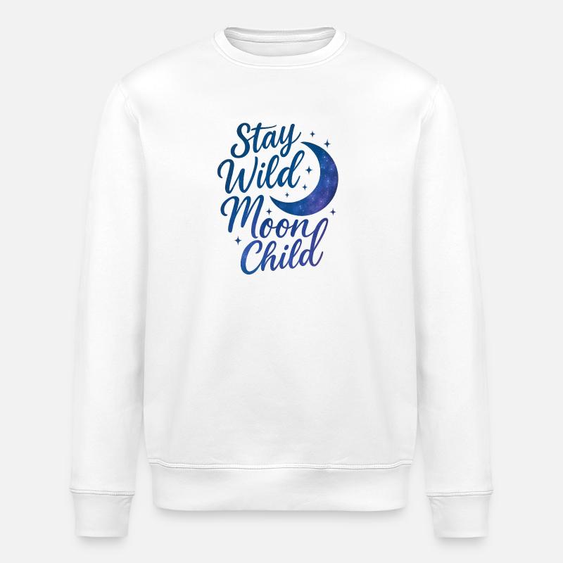 Stay Wild Moon Child - Stanley/Stella Unisex Bio-Sweatshirt ROLLER - Weiß