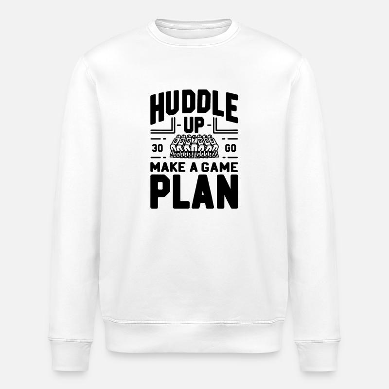 Huddle Up Make a Plan - Stanley/Stella ROLLER Unisex Organic Sweatshirt - white