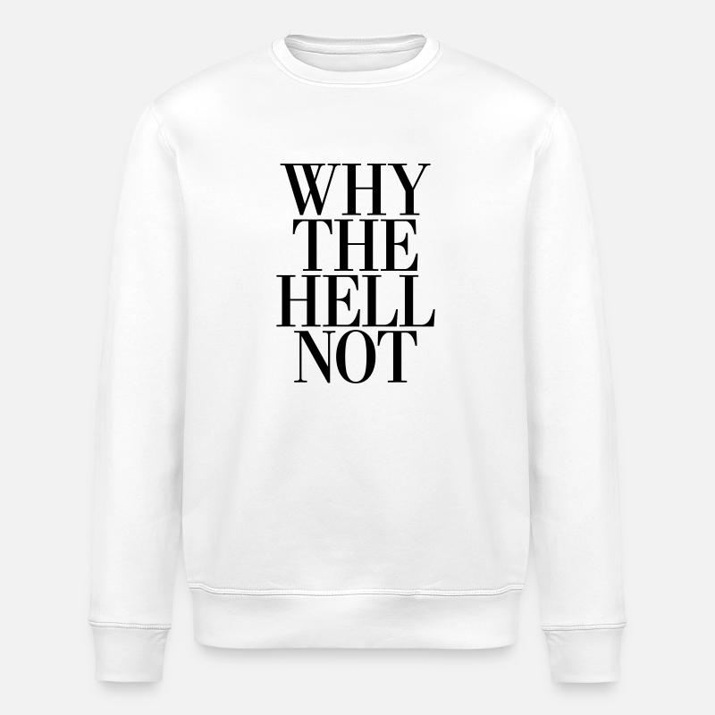 Pourquoi diable pas - Sweat bio ROLLER Stanley/Stella Unisexe - blanc