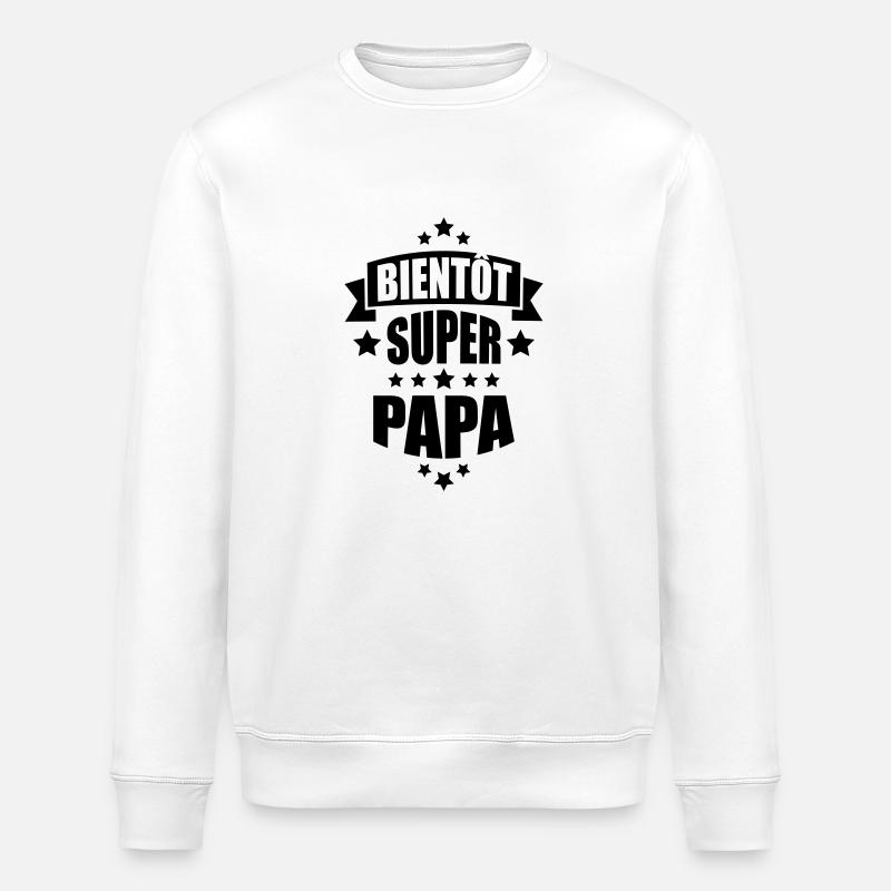 bientôt super papa - Sweat bio ROLLER Stanley/Stella Unisexe - blanc