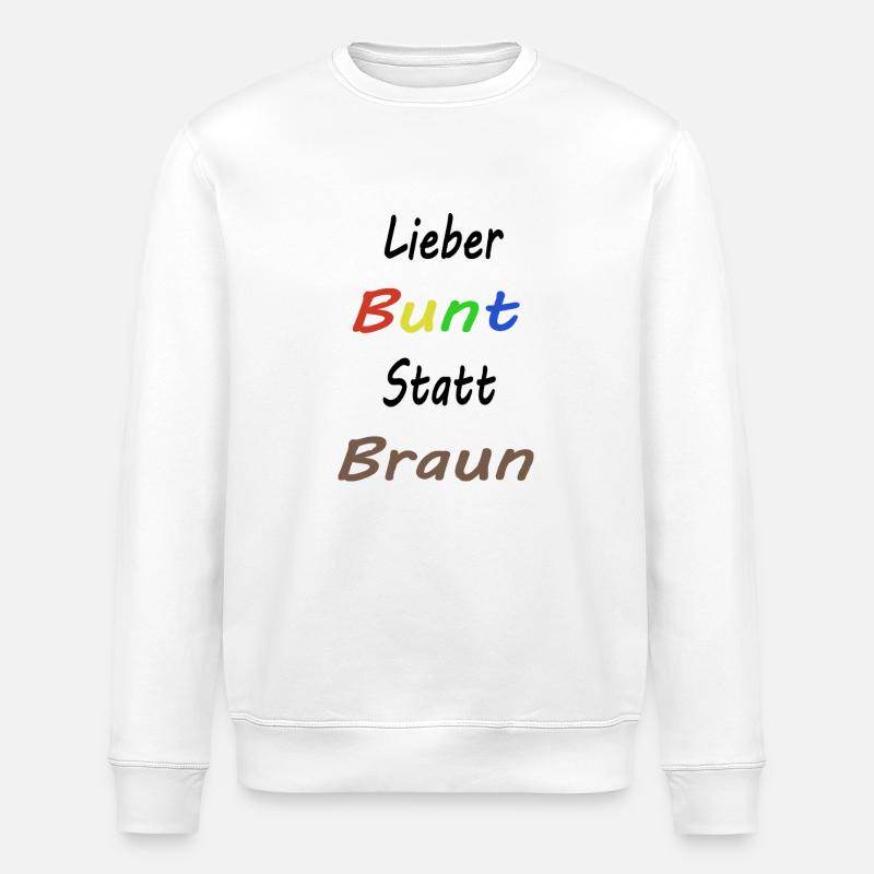 Liber Bunt statt Braun - Stanley/Stella Unisex Bio-Sweatshirt ROLLER - Weiß