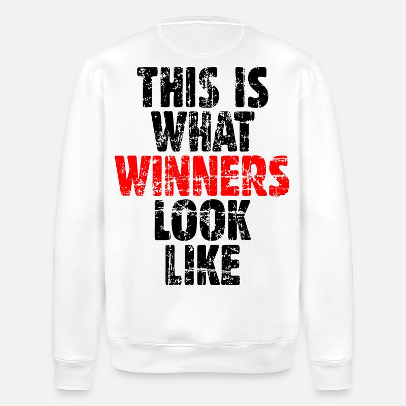 THIS IS WHAT WINNERS LOOK LIKE - Stanley/Stella Unisex Bio-Sweatshirt ROLLER - Weiß