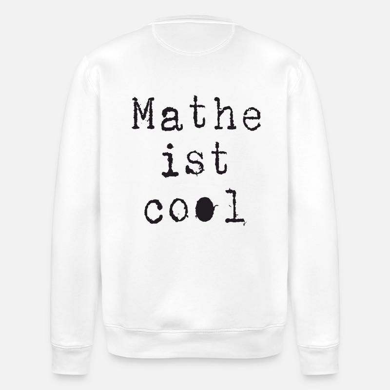 Math - Math is cool - Stanley/Stella ROLLER Unisex Organic Sweatshirt - white