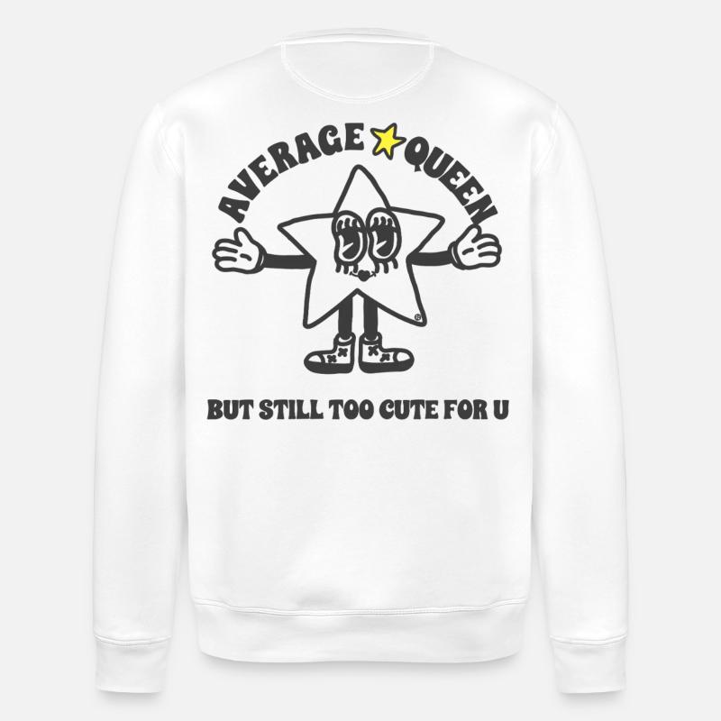Durchschnittlich, aber nicht für Sie - Stanley/Stella Unisex Bio-Sweatshirt ROLLER - Weiß