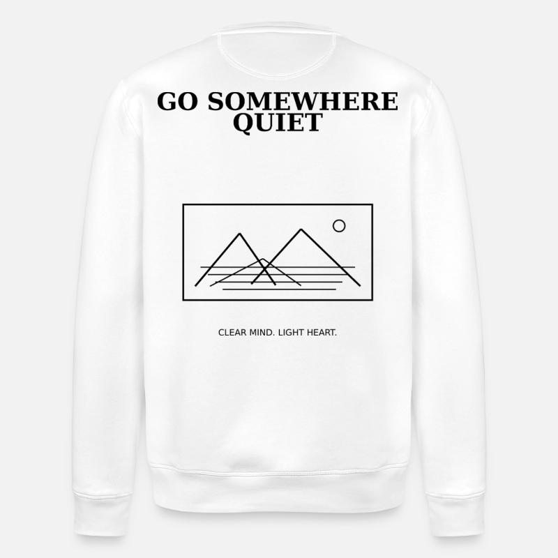 08_go_somewhere_quiet - Stanley/Stella Unisex Bio-Sweatshirt ROLLER - Weiß
