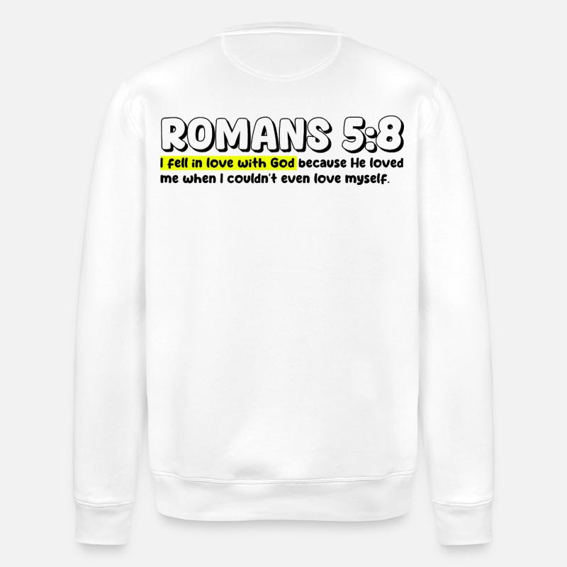 Römer 5:8 | Bibelzitat - Stanley/Stella Unisex Bio-Sweatshirt ROLLER - Weiß