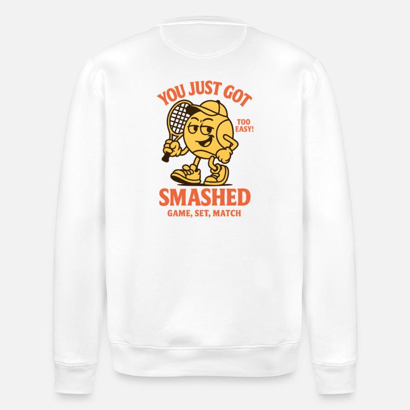 YOU JUST GOT SMASHED - Stanley/Stella Unisex Bio-Sweatshirt ROLLER - Weiß