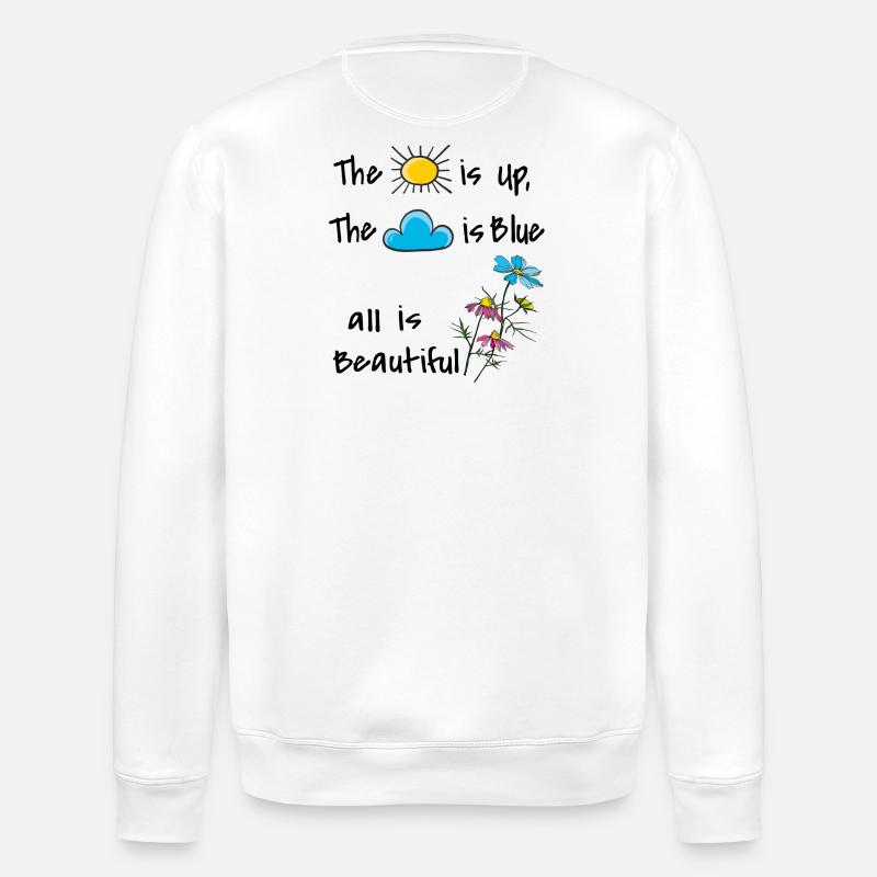 Life is beautiful - Stanley/Stella Unisex Bio-Sweatshirt ROLLER - Weiß