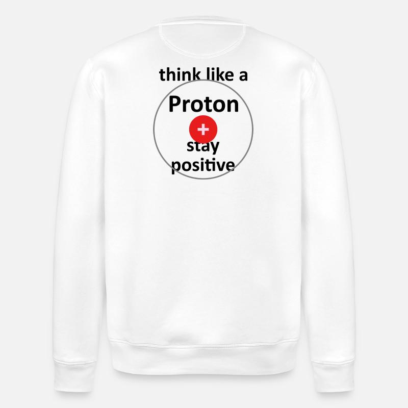 Unispruch "like a proton" Geschenk, Studenten - Stanley/Stella Unisex Bio-Sweatshirt ROLLER - Weiß