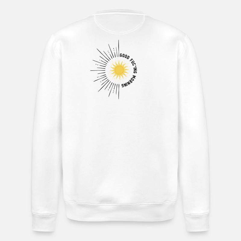 Good Fuc*ing Morning Design - Stanley/Stella Unisex Bio-Sweatshirt ROLLER - Weiß