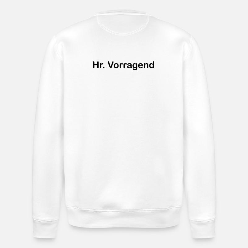 Hr. Vorragend - Stanley/Stella Unisex Bio-Sweatshirt ROLLER - Weiß