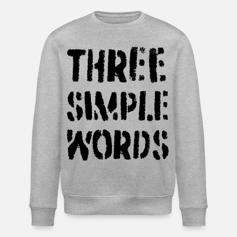 Trois mots simples - Sweat bio ROLLER Stanley/Stella Unisexe - gris chiné