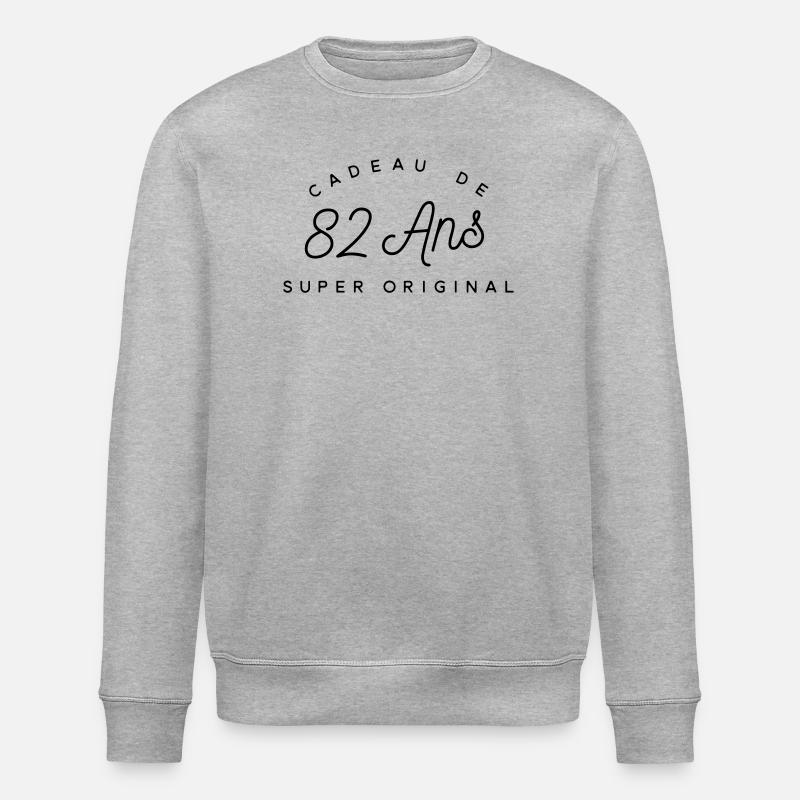 Cadeau 82 ans   - Sweat bio ROLLER Stanley/Stella Unisexe - gris chiné