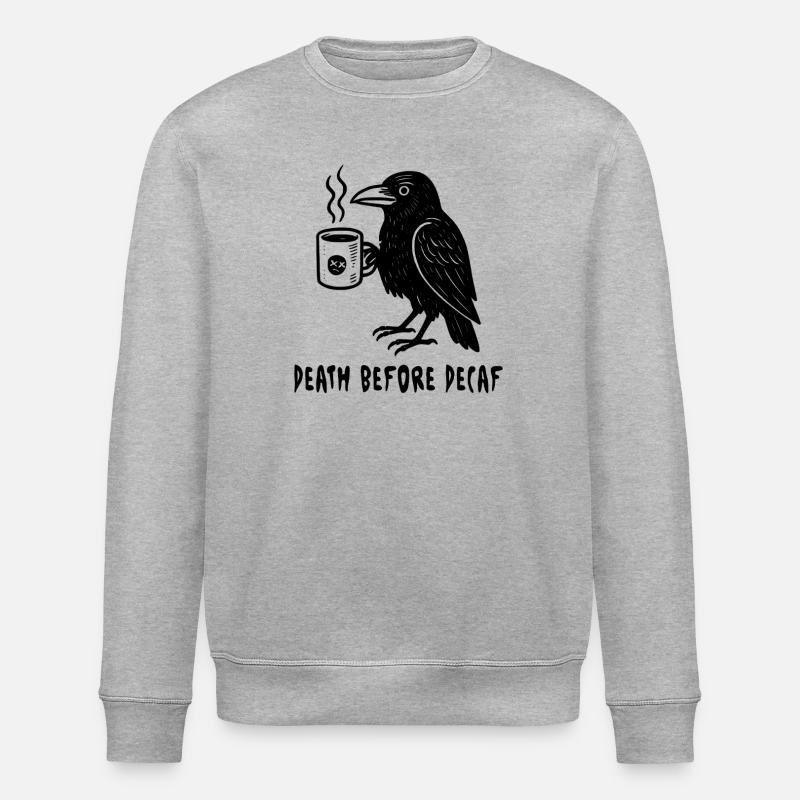 Death before Decaf - Rabe - Stanley/Stella Unisex Bio-Sweatshirt ROLLER - Grau meliert
