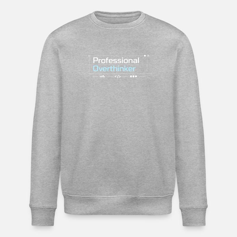 Professional OVERTHINKER tech - Stanley/Stella ROLLER Unisex Organic Sweatshirt - heather grey