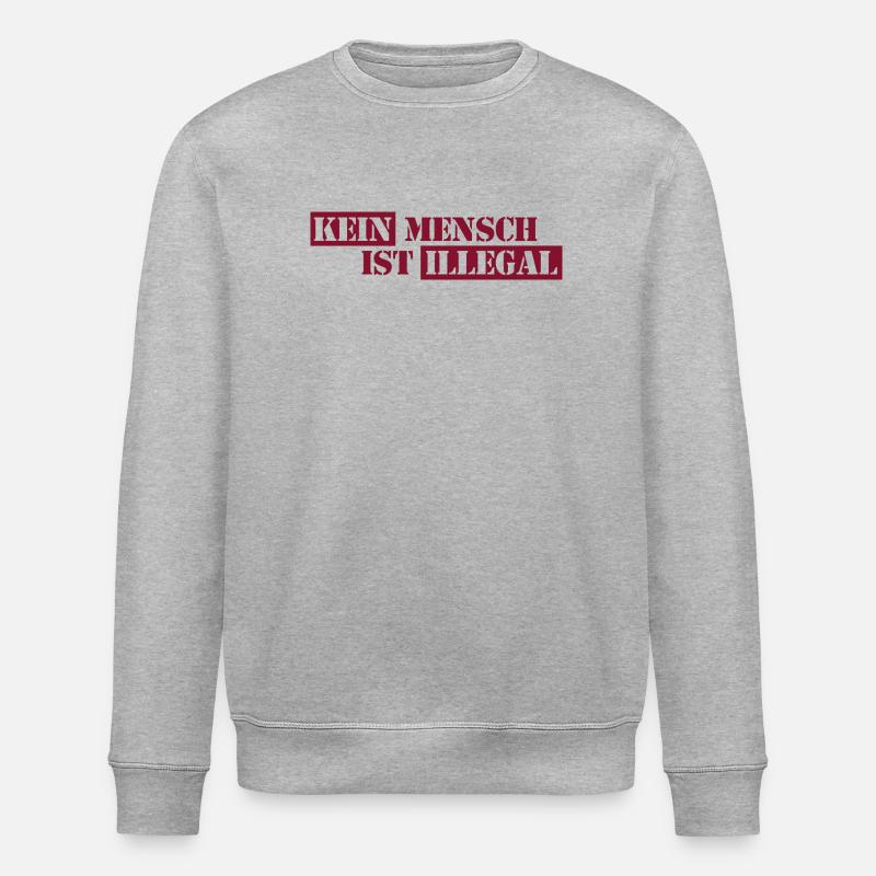 No One Is Illegal - Migration - Illegality - Stanley/Stella ROLLER Unisex Organic Sweatshirt - heather grey