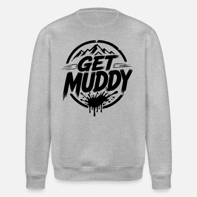 Get Muddy - Black Logo - Stanley/Stella ROLLER Unisex Organic Sweatshirt - heather grey