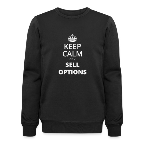 KEEP CALM AND SELL OPTIONS - Männer Active Sweatshirt von Stedman