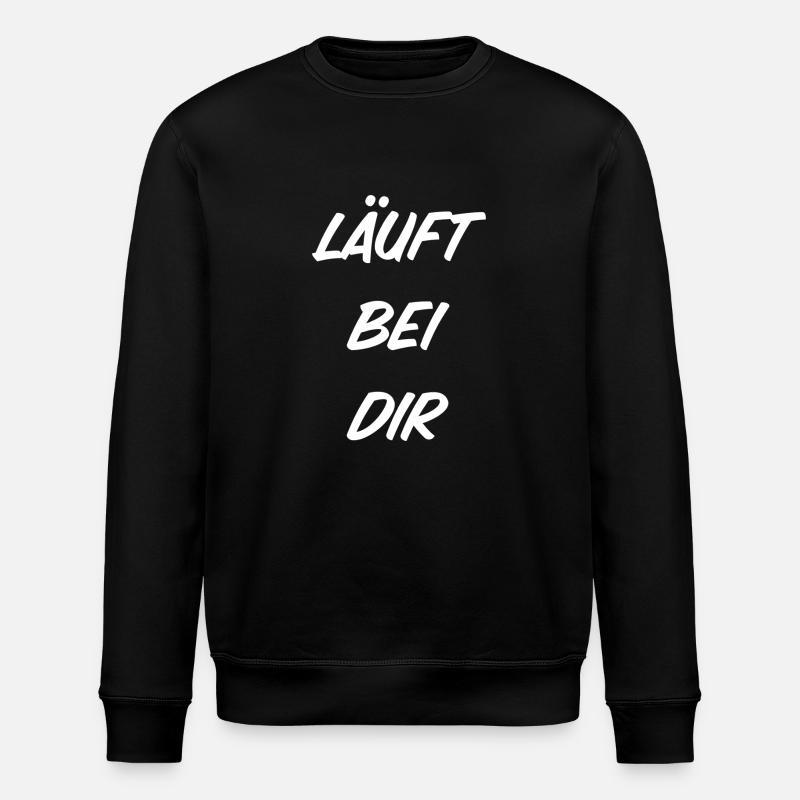 T-Shirt "Läuft bei Dir" - Stanley/Stella Unisex Bio-Sweatshirt ROLLER - Schwarz