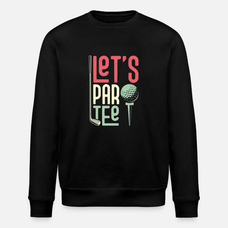Let's Par Tee Golfer Golf - Stanley/Stella Unisex Bio-Sweatshirt ROLLER - Schwarz