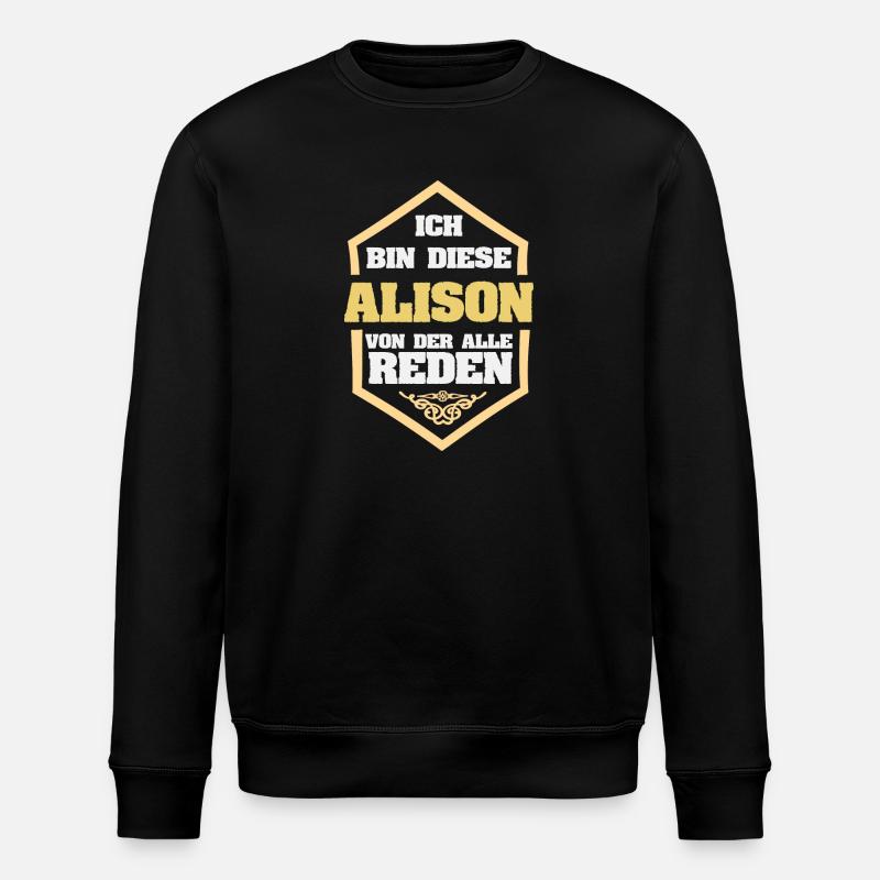 Alison comme surnom - Sweat bio ROLLER Stanley/Stella Unisexe - noir