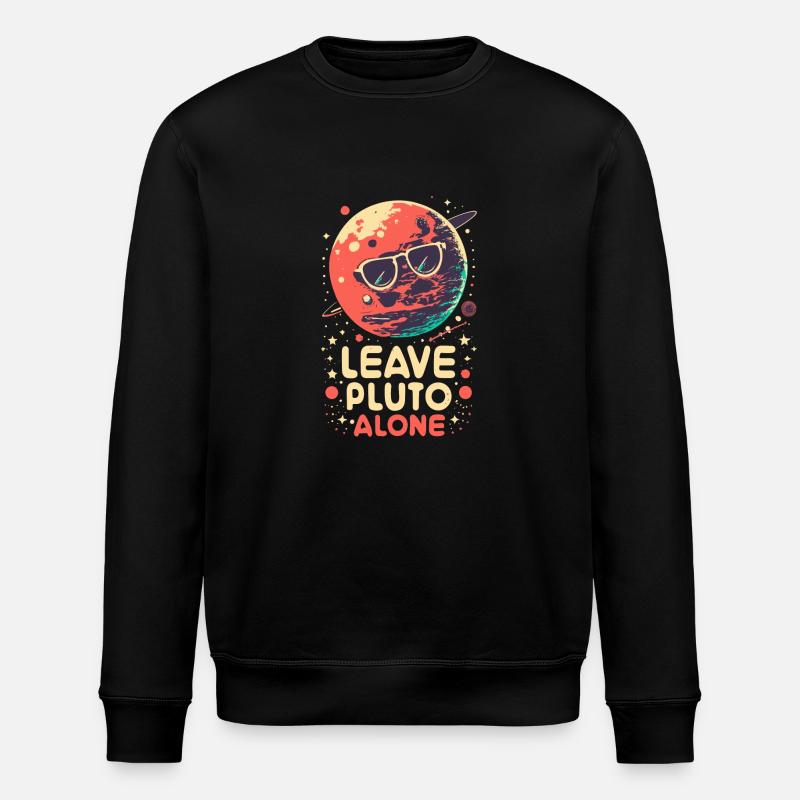 Leave Pluto Alone - Sweat bio ROLLER Stanley/Stella Unisexe - noir