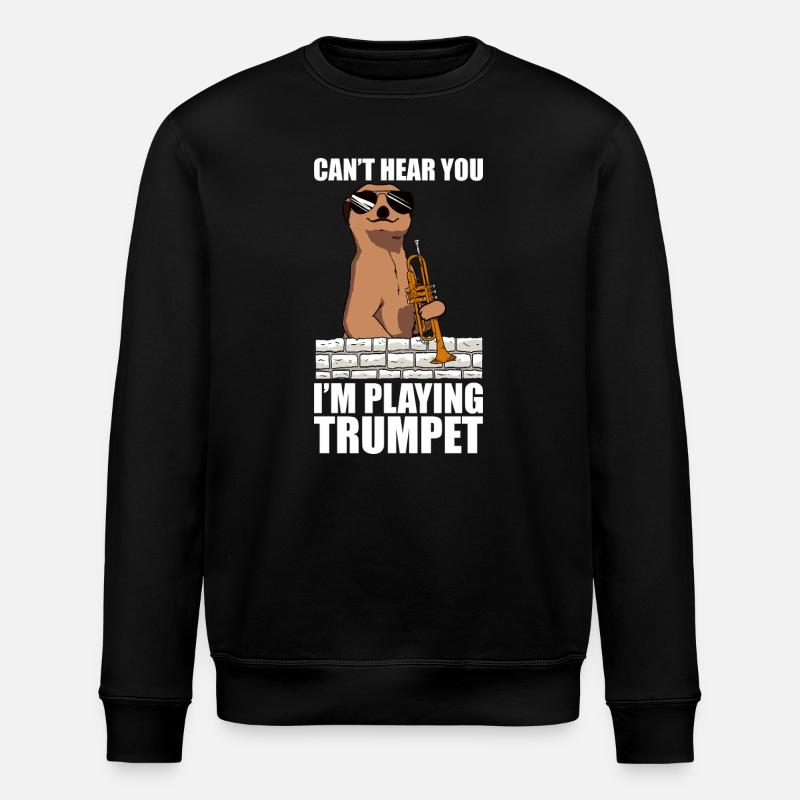 Can't hear you trumpet player - Stanley/Stella ROLLER Unisex Organic Sweatshirt - black