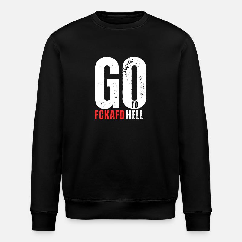 FCKAFD Go To Hell - Stanley/Stella Unisex Bio-Sweatshirt ROLLER - Schwarz