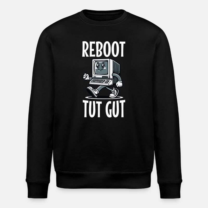 Reboot Tut Gut Administrator - Stanley/Stella Unisex Bio-Sweatshirt ROLLER - Schwarz