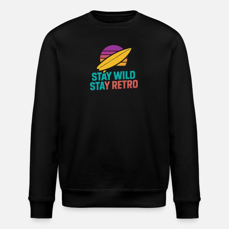 Stay Wild Stay Retro Surf - Stanley/Stella Unisex Bio-Sweatshirt ROLLER - Schwarz
