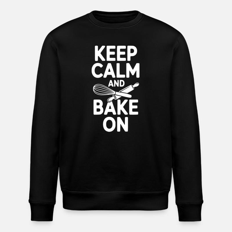 Keep Calm and Bake On - Stanley/Stella ROLLER Unisex Organic Sweatshirt - black