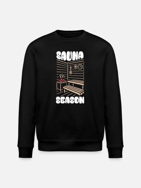 Sauna Season - Sauna - Saying - Stanley/Stella ROLLER Unisex Organic Sweatshirt - black