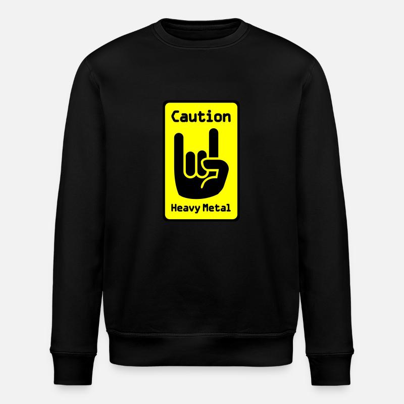 Caution: Heavy Metal - Stanley/Stella ROLLER Unisex Organic Sweatshirt - black
