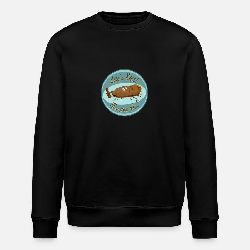Die Scheiße des Lebens! - Stanley/Stella Unisex Bio-Sweatshirt ROLLER - Schwarz