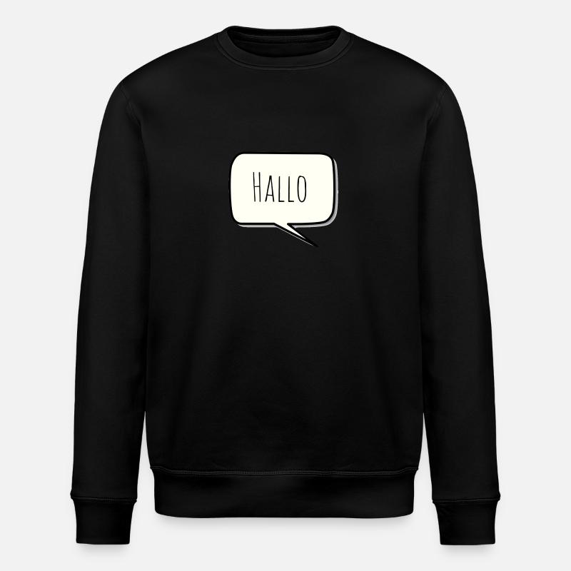 Hello - Stanley/Stella ROLLER Unisex Organic Sweatshirt - black