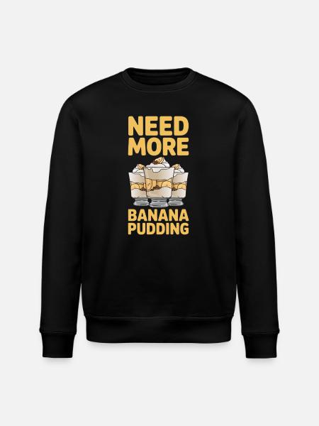 Bananenpudding Bananen Pudding Geschenke - Stanley/Stella Unisex Bio-Sweatshirt ROLLER - Schwarz