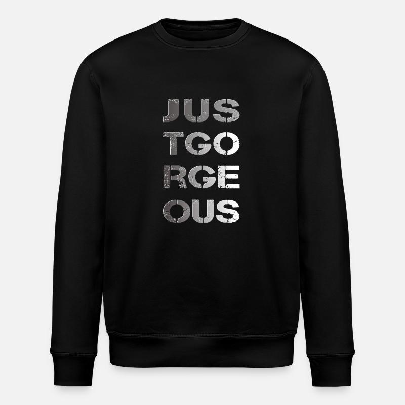 just gorgeous - Stanley/Stella Unisex Bio-Sweatshirt ROLLER - Schwarz